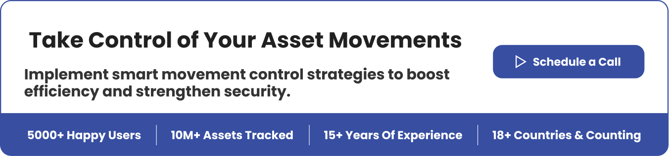Take Control of Your Asset Movements CTA