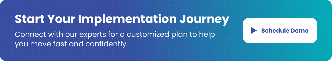 Start Your Implementation Journey